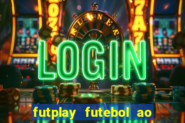 futplay futebol ao vivo apk